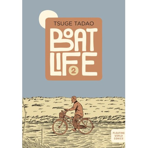 BOAT LIFE TP VOL 02 - Tsuge Tadao