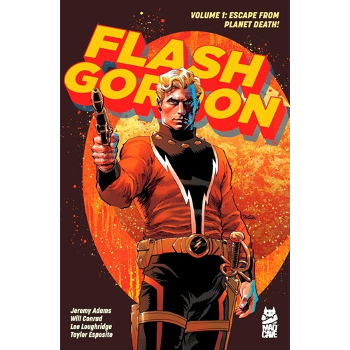 FLASH GORDON DELUXE EDITION HC VOL 01 - Jeremy Adams