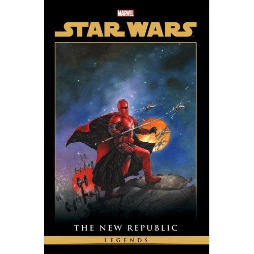 STAR WARS LEGENDS: THE NEW REPUBLIC HC OMNIBUS VOL 03 CVR B DAVE DORMAN EMPIRE LOST DIRECT MARKET EXCLUSIVE COVER - Mike Richardson