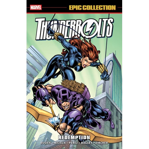 THUNDERBOLTS EPIC COLLECTION TP REDEMPTION - Fabian Nicieza