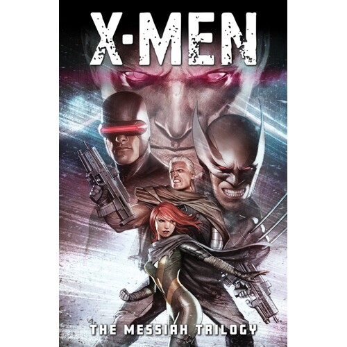 X-MEN: THE MESSIAH TRILOGY HC OMNIBUS CVR B ADI GRANOV DIRECT MARKET EXCLUSIVE COVER - Ed Brubaker