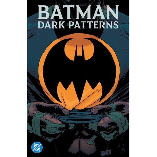 BATMAN DARK PATTERNS TP - Dan Watters