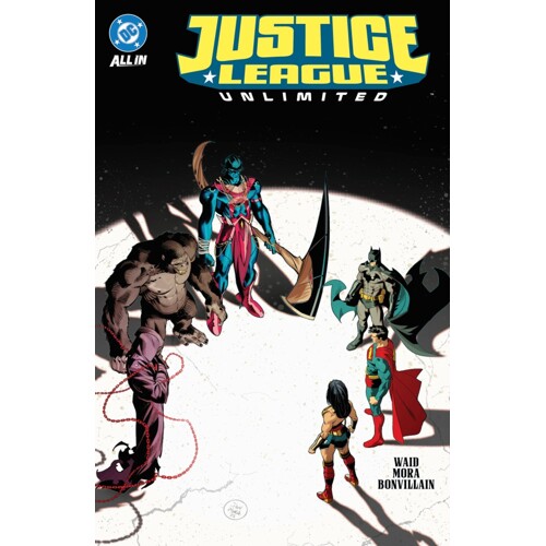 JUSTICE LEAGUE UNLIMITED HC VOL 02 THE OMEGA ACT - Mark Waid, Joshua Williamson, Marc Guggenheim