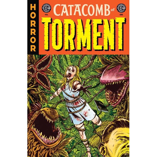 EC CATACOMB OF TORMENT TP VOL 01 - Amy Roy, Evan Dorkin, J. Holtham, Jeremy Lambert