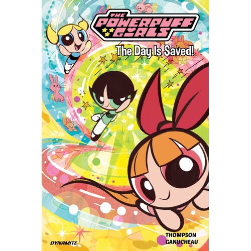 POWERPUFF GIRLS VOL 01 THE DAY IS SAVED TP (RES) - Kelly Thompson, Amanda Deibert