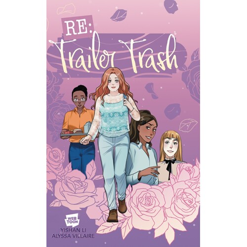 RE TRAILER TRASH TP VOL 01 - Natalie Wong, Alyssa Villaire