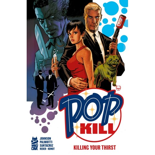 POP KILL KILLING YOUR THIRST HC (MR) - Jimmy Palmiotti