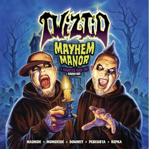 TWIZTID MAYHEM MANOR HC - Ryan J. Downey