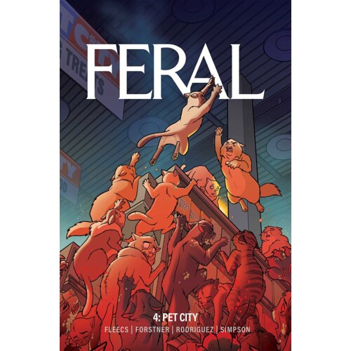 FERAL VOL 4 TP - Tony Fleecs