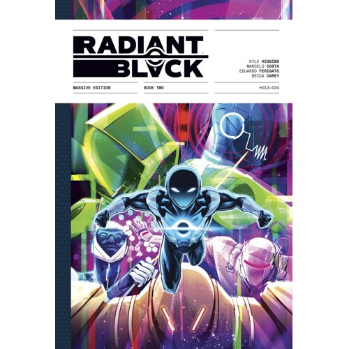 RADIANT BLACK MASSIVE EDITION HC BOOK 02 - Kyle Higgins