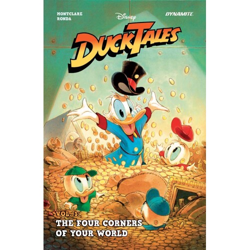 DUCKTALES VOL 01 TP THE FOUR CORNERS OF YOUR WORLD - Brandon Montclare