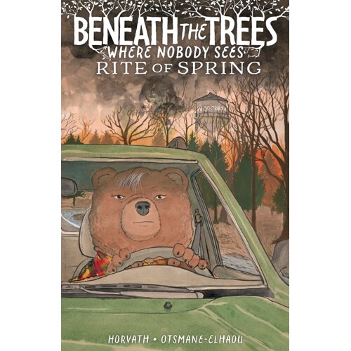 BENEATH THE TREES WHERE NOBODY SEES: RITE OF SPRING DIRECT MARKET EXCLUSIVE HC - Patrick Horvath