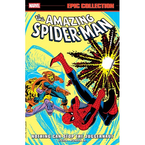 AMAZING SPIDER-MAN EPIC COLLECTION: NOTHING CAN STOP THE JUGGERNAUT TP - Roger Stern