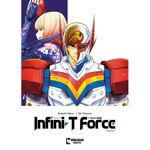INFINI T FORCE TP VOL 07 - Kodachi Ukyou
