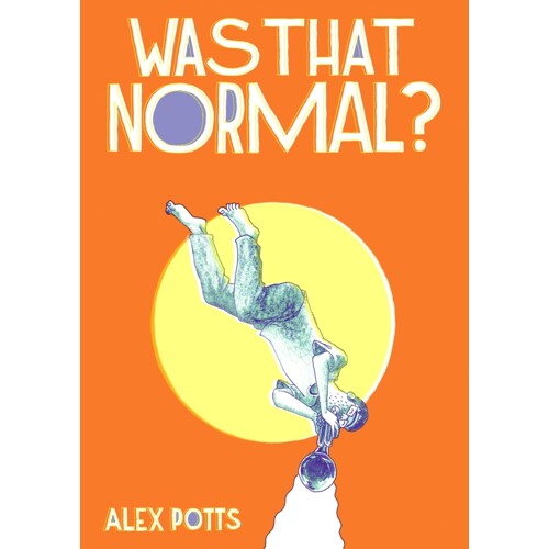 WAS THAT NORMAL TP (MR) - Alex Potts
