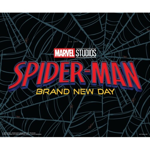SPIDER-MAN: BRAND NEW DAY THE ART OF THE MOVIE HC - Jess Harrold