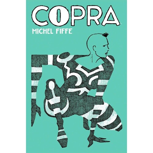 COPRA MASTER COLLECTION HC BOOK 02 (MR) - Michel Fiffe