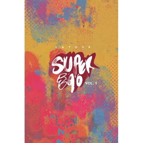 SUPER EGO THE SHORT COMICS OF JASON LATOUR TP (MR) - Jason Latour