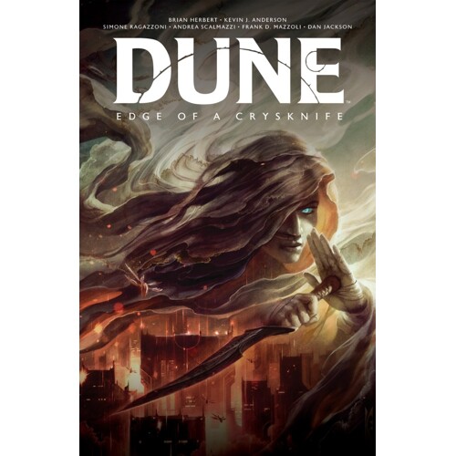 DUNE: EDGE OF A CRYSKNIFE HC - Brian Herbert