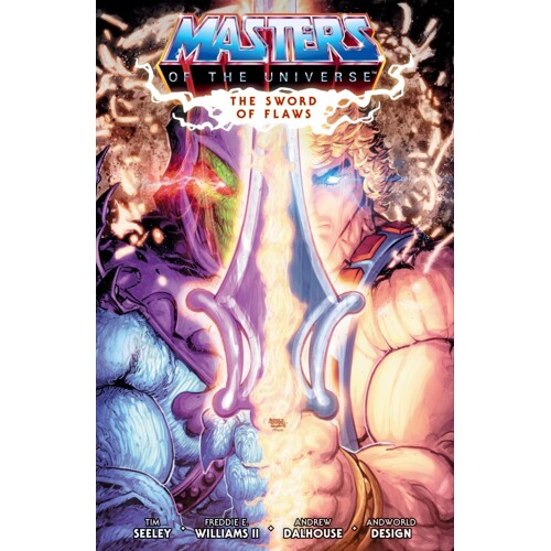 HE-MAN AND THE MASTERS OF THE UNIVERSE TP VOL 01 THE SWORD OF FLAWS - Tim Seeley