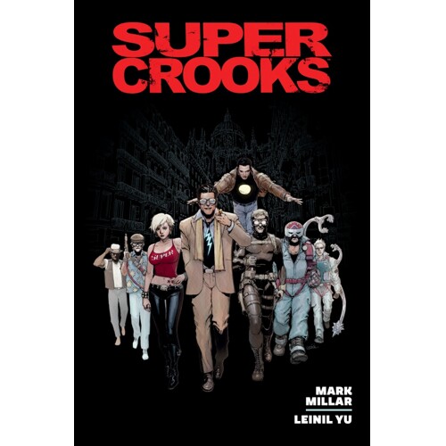 SUPERCROOKS LIBRARY EDITION HC - Mark Millar