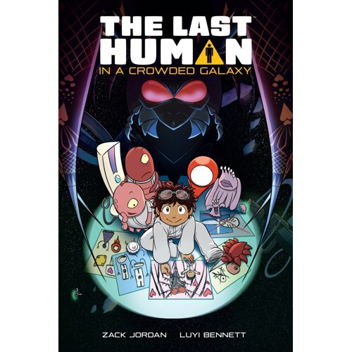 THE LAST HUMAN IN A CROWDED GALAXY TP - Zack Jordan