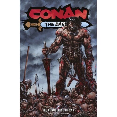 CONAN THE BARBARIAN TP VOL 07 CVR B THE CONQUERING CROWN DIRECT MARKET EDITION CVR (MR) - Jim Zub