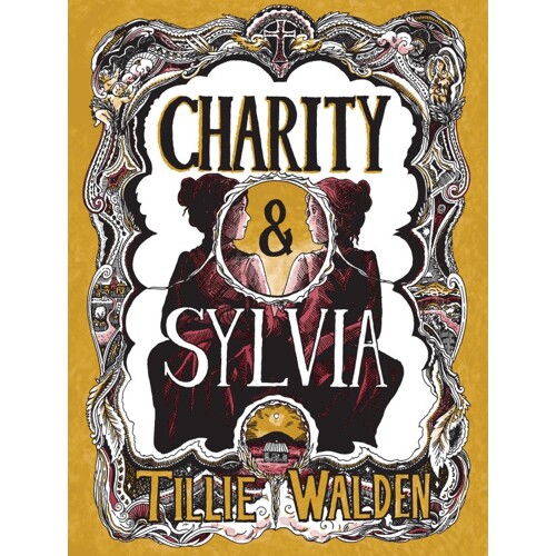 CHARITY AND SYLVIA HC - Tillie Walden