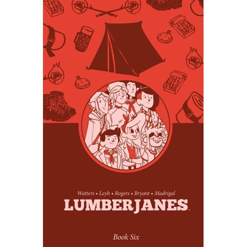 LUMBERJANES TP BOOK SIX - Shannon Watters