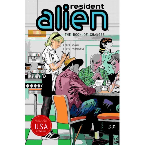RESIDENT ALIEN TP VOL 09 THE BOOK OF CHANGES - Peter Hogan