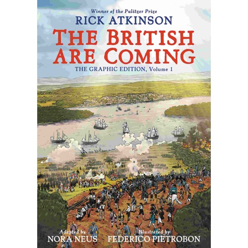 THE BRITISH ARE COMING TP - Rick Atkinson