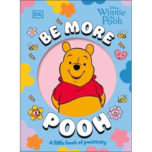 BE MORE POOH HC - Chester Gould
