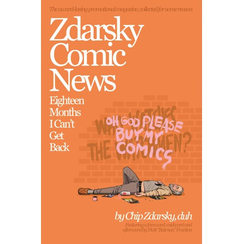 ZDARSKY COMIC NEWS EIGHTEEN MONTHS I CANT GET BACK TP - Jim Krueger