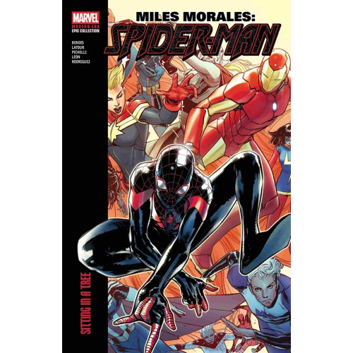 MILES MORALES: SPIDER-MAN MODERN ERA EPIC COLLECTION TP SITTING IN A TREE - Brian Michael Bendis