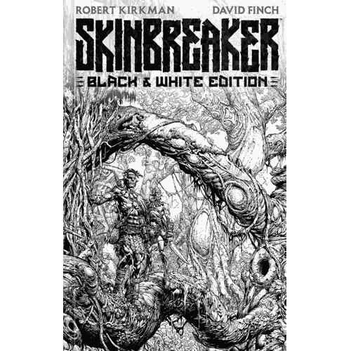 SKINBREAKER BLACK & WHITE DLX ED HC - Robert Kirkman