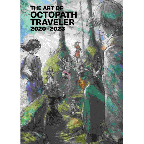THE ART OF OCTOPATH TRAVELER 2020-2023 HC - Square Enix