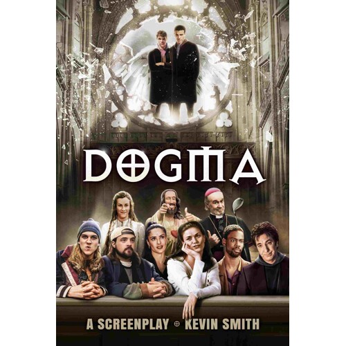 DOGMA: THE SCREENPLAY PB - Kevin Smith