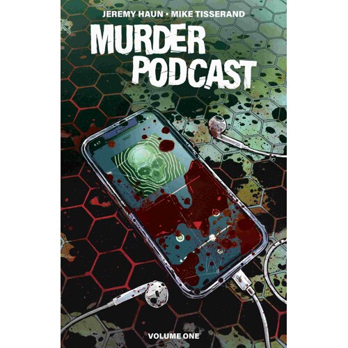 MURDER PODCAST TP VOL 01 - Jeremy Haun