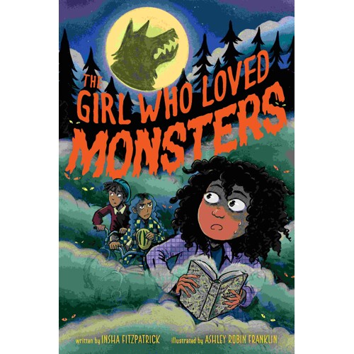 THE GIRL WHO LOVED MONSTERS TP - Insha Fitzpatrick