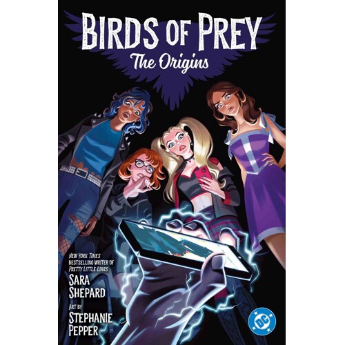 BIRDS OF PREY THE ORIGINS TP - Sara Shepard