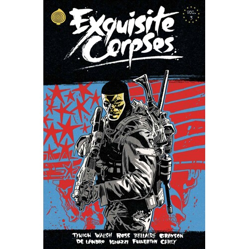 EXQUISITE CORPSES TP VOL 03 (MR) - James Tynion IV, Tyler Boss, Jordie Bellaire, Che Grayson