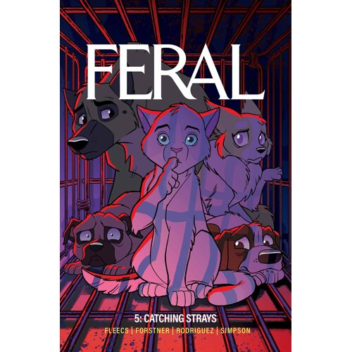 FERAL TP VOL 05 - Tony Fleecs