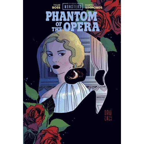 UNIVERSAL MONSTERS PHANTOM OF THE OPERA HC CVR B DIRECT MARKET EXCLUSIVE DANI CVR (MR) - Tyler Boss