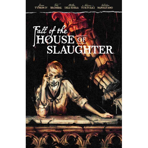 FALL OF THE HOUSE OF SLAUGHTER TP - James Tynion IV