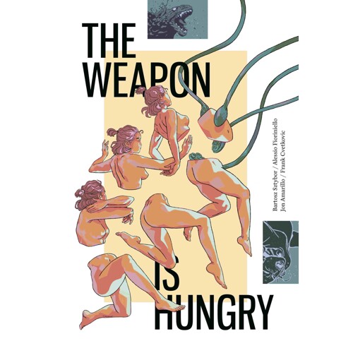 THE WEAPON IS HUNGRY TP - Bartosz Sztybor