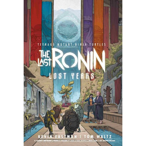 TEENAGE MUTANT NINJA TURTLES TP: THE LAST RONIN - LOST YEARS - Kevin Eastman