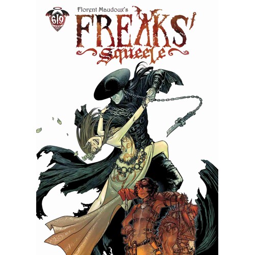 FREAKS' SQUEELE HC VOL 03 - Florent Maudoux