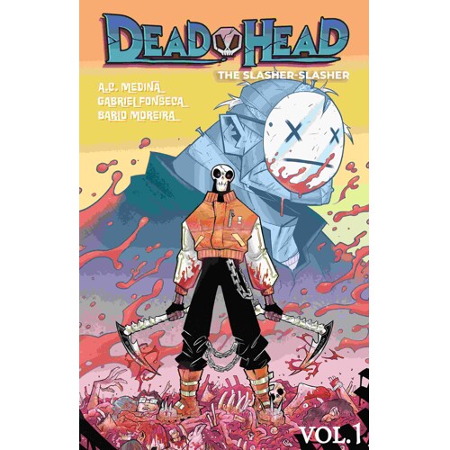 DEAD HEAD TP VOL 01 GABRIEL FONSECA (MR) - A.C. Medina