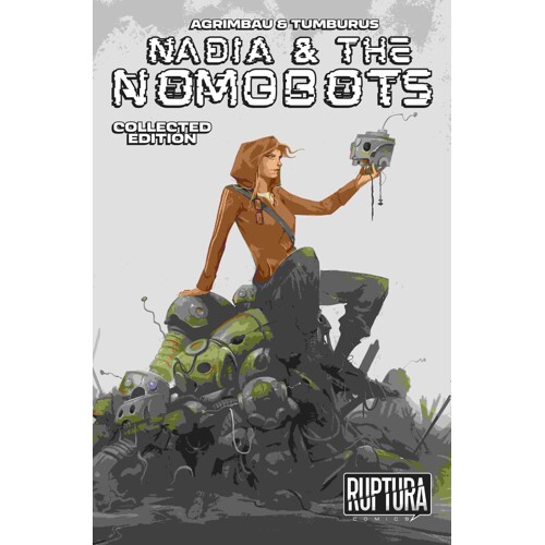 NADIA AND THE NOMOBOTS TP VOL 01 (MR) - Diego Agrimbau