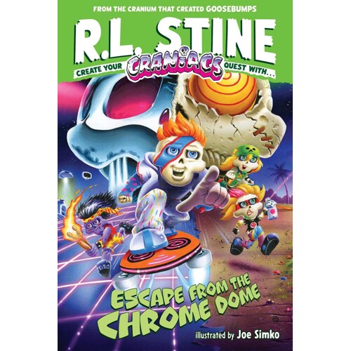 CRANIACS NOVEL TP VOL 01 ESCAPE FROM THE CHROME DOME - R.L. STINE